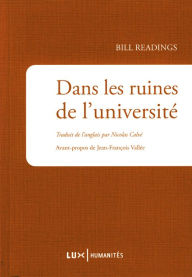 Title: Dans les ruines de l'université, Author: Bill Readings