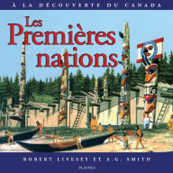 Title: Les Premières nations, Author: Robert Livesey