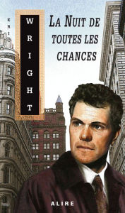 Title: Nuit de toutes les chances (La): Charlie Salter -1, Author: Eric Wright