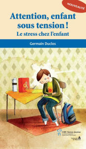 Title: Attention enfant sous tension!, Author: Germain Duclos