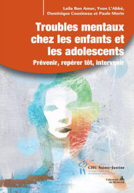 Title: Troubles mentaux chez les enfants et les adolescents, Author: Leila Ben Amor