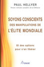 Alternative view 2 of Soyons conscients des manipulations de l'élite mondiale: Et des options pour s'en libérer