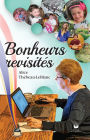 Bonheurs revisités