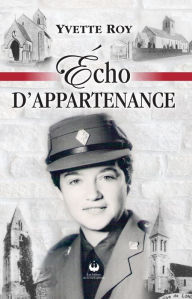 Title: Écho d'appartenance, Author: Yvette Roy
