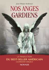 Title: Nos anges gardiens, Author: Joan Wester Anderson