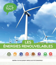 Title: Je sais tout: Les énergies renouvelables, Author: Naïla Aberkan