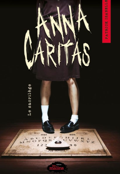 Anna Caritas tome 1: Le sacrilège