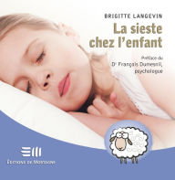 Title: La sieste chez l'enfant, Author: Brigitte Langevin