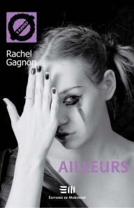 Title: Ailleurs (3), Author: Rachel Gagnon
