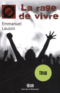 Title: La rage de vivre (24), Author: Emmanuel Lauzon
