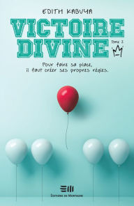 Title: Victoire-Divine - Tome 2: État voyou, Author: Edith Kabuya