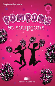 Title: Pompons et soupçons, Author: Stéphanie Duchesne