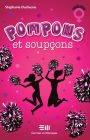 Pompons et soupçons