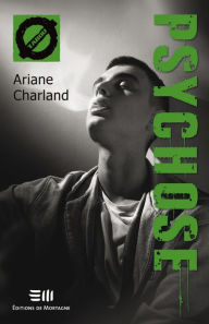 Title: Psychose (47), Author: Ariane Charland
