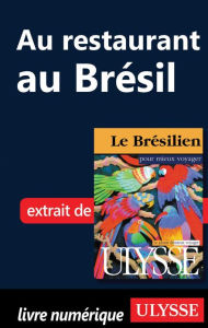 Title: Au restaurant au Brésil (Guide de conversation), Author: Collectif