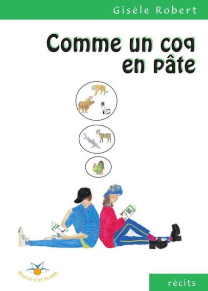 Comme un coq en pâte