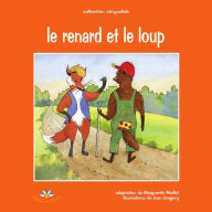 Title: Le renard et le loup, Author: Marguerite Maillet