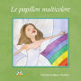 Le papillon multicolore