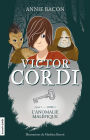 L'anomalie maléfique: Victor Cordi, tome 1