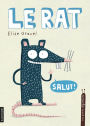 Le rat: Les petits dégoûtants, tome 4