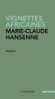 Vignettes africaines: une enfance en noir et blanc