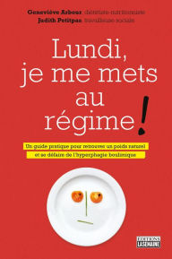 Title: Lundi, je me mets au régime !, Author: Geneviève Arbour