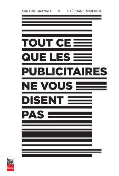 Tout ce que les publicitaires ne vous disent pas