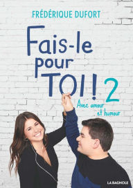 Title: Fais-le pour toi ! 2, Author: Frédérique Dufort