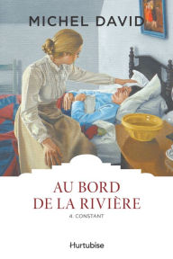 Title: Au bord de la rivière T4 - Constant, Author: Michel David