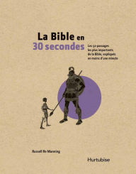 Title: La Bible en 30 secondes, Author: Russell Re Manning