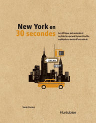 Title: New York en 30 secondes, Author: Sarah Fenton