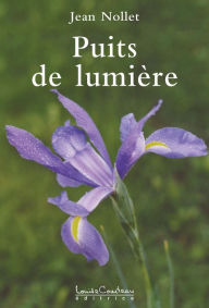 Title: Puits de lumière, Author: Jean Nollet