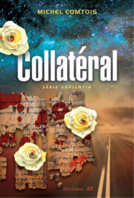 Title: Collatéral, Author: Michel Comtois