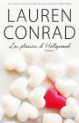 Les plaisirs d'Hollywood: Les plaisirs d'Hollywood