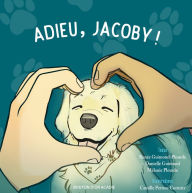 Title: Adieu, Jacoby!, Author: Renée Guimond-Plourde