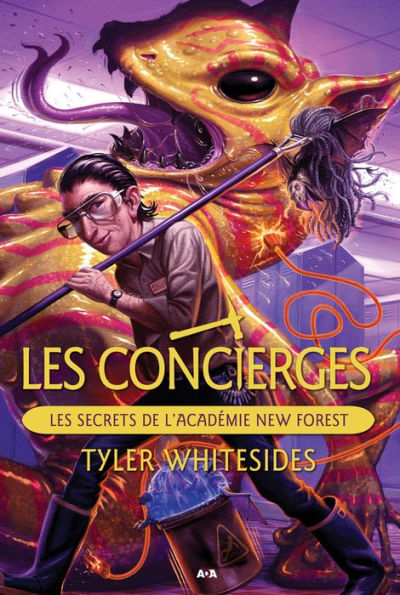 Les concierges #2: Les secrets de l'Académie New Forest (Janitors: Secrets of New Forest Academy)