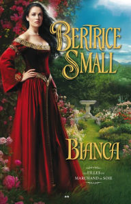 Title: Bianca, Author: Bertrice Small