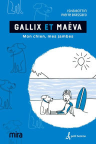 Title: Gallix et Maëva, Author: Isha Bottin