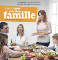 Title: Les menus solution famille, Author: Isabelle Huot