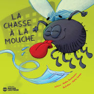 Title: La chasse à la mouche, Author: Nadine Deschenaux