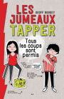 Les jumeaux Tapper: Tous les coups sont permis