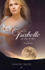 Title: Nouvelle lune, Author: Chantal Valois