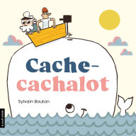 Title: Cache-cachalot, Author: Sylvain Bouton