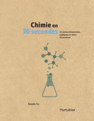 Title: Chimie en 30 secondes, Author: Nivaldo Tro