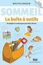 Sommeil - La boîte à outils: Stratégies et techniques pour bien dormir