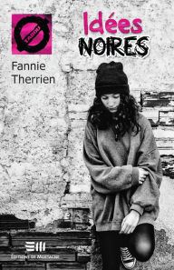 Title: Idées noires (53), Author: Fannie Therrien