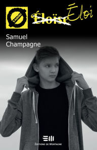 Title: Éloi (28), Author: Samuel Champagne