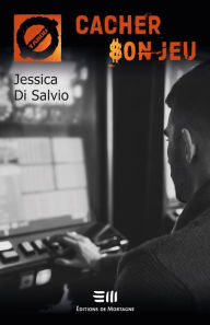 Title: Cacher son jeu (63), Author: Jessica Di Salvio