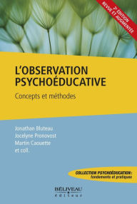Title: L'observation psychoéducative : Concepts et méthodes 2ième Édition Revue et Augmentée, Author: Jocelyne Pronovost