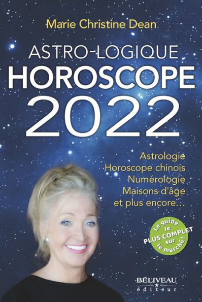 Astro-Logique Horoscope 2022: Astrologie Horoscope chinois Numérologie Maisons d'âge et plus encore.